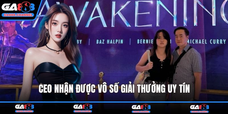 CEO nhận được vô số giải thưởng uy tín