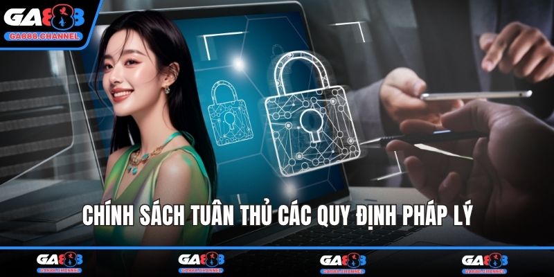 Chính sách tuân thủ các quy định pháp lý