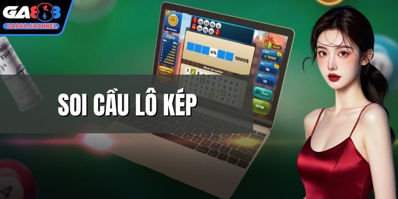 soi cầu lô kép